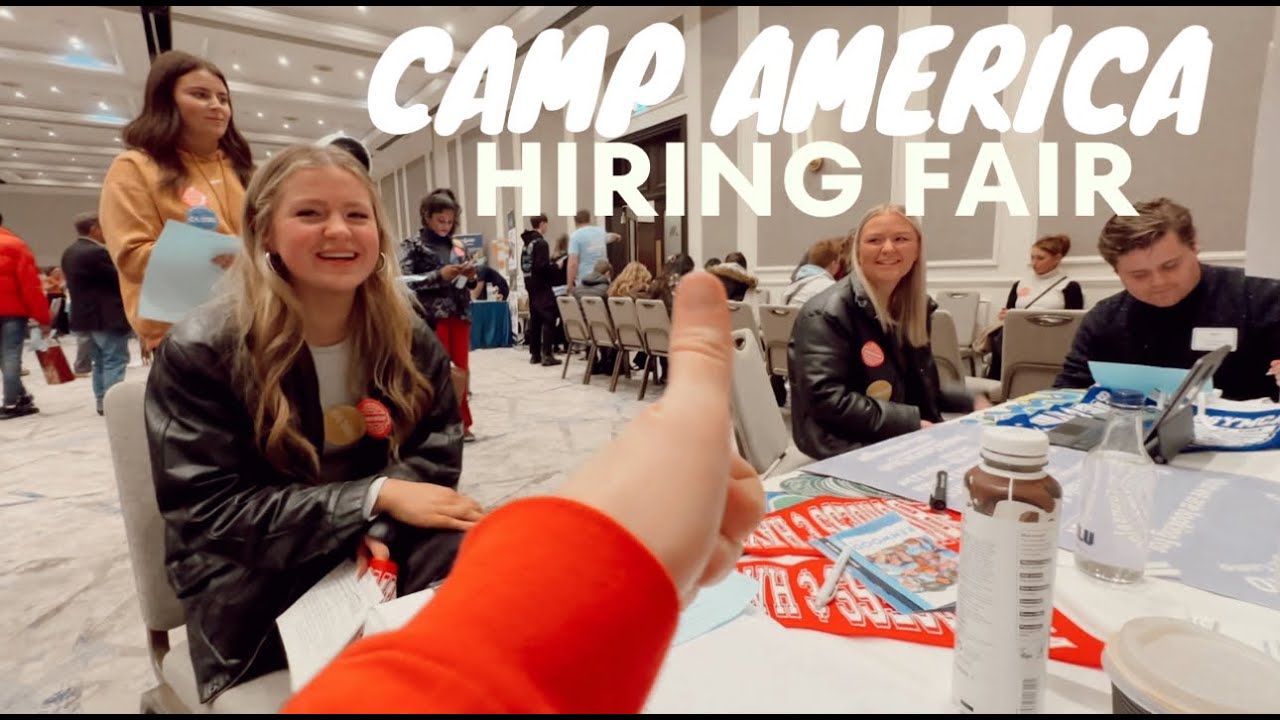 CAMP AMERICA RECRUITMENT FAIR 2024: CAMP AMERICA