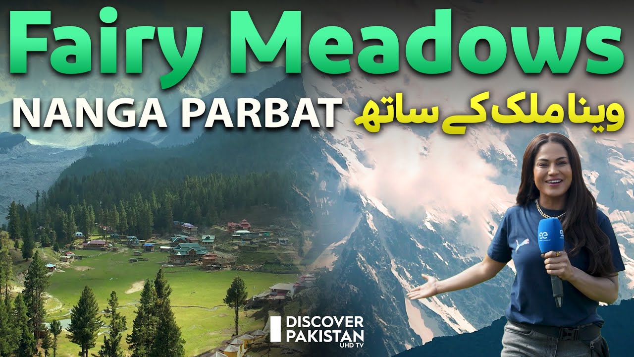 Fairy Meadows Nanga Parbat | Dangerous Jeep Track | Discover Pakistan With Veena Malik