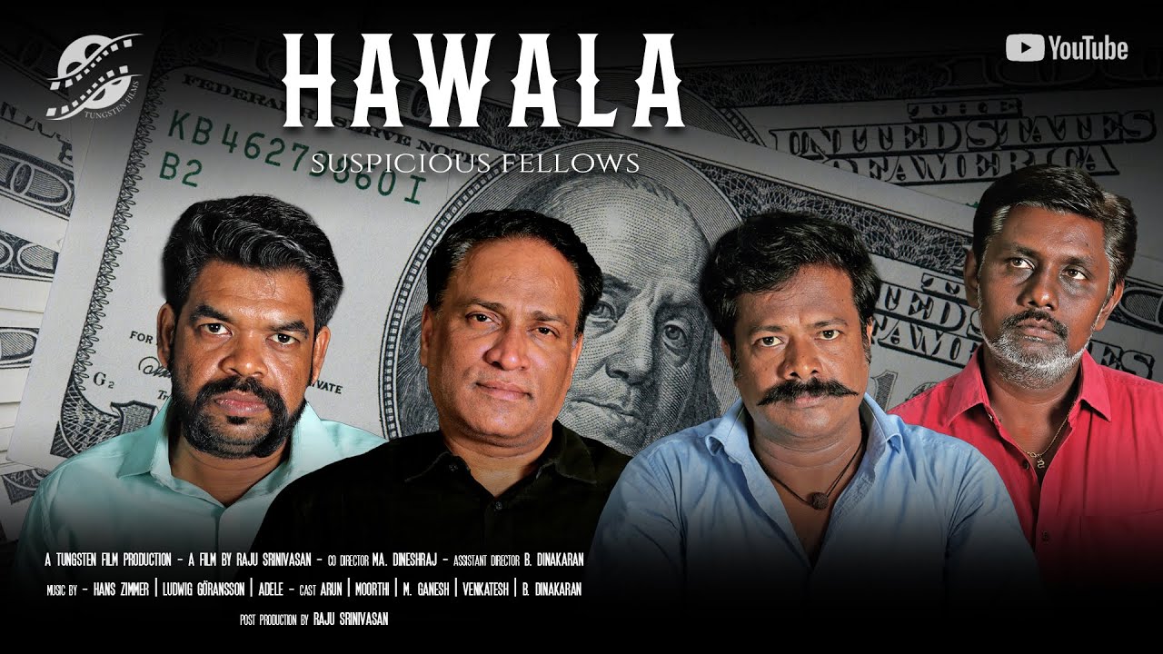 Hawala - Suspicious Fellows | Raju Srinivasan | Ma. Dineshraj | Arun Moorthi M.Ganessh S.Venkatesh