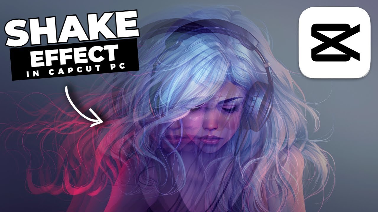 How To Add a SHAKE EFFECT In CapCut PC