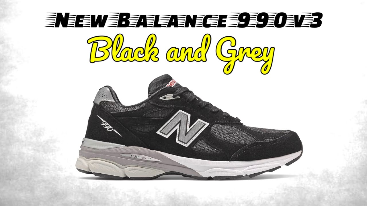 CLASSIC BLACK AND GREY New Balance 990v3 DETAILED LOOK and Release Update