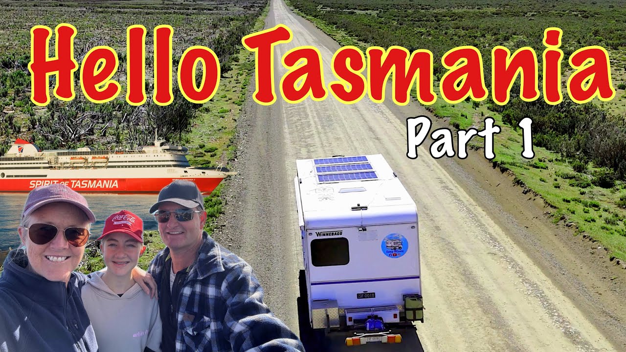 MUST SEE spectacular Tasmania (Part 1) Episode 123 || TRAVELLING AUSTRALIA IN A MOTORHOME