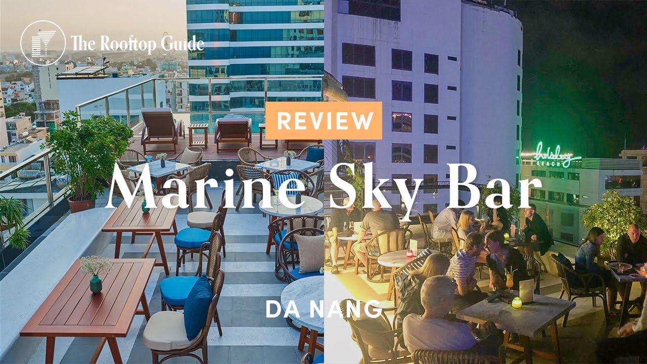 Marine Sky Bar in Da Nang - Review