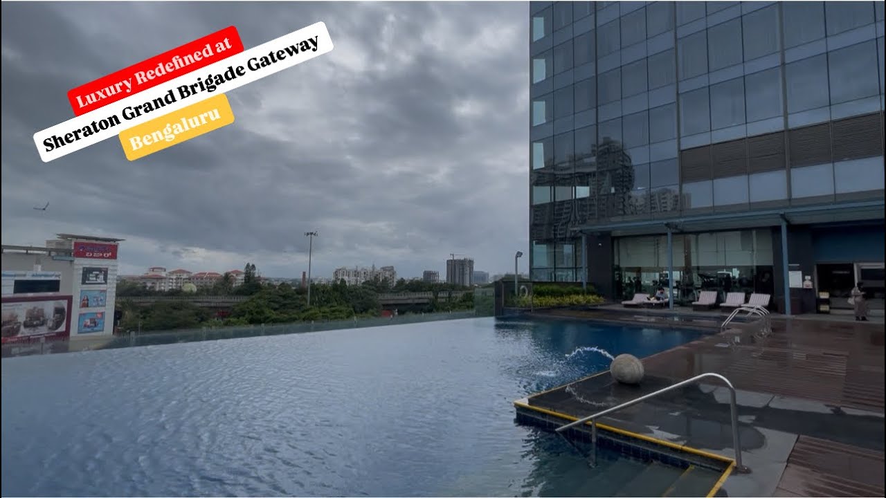Luxury Stay at Sheraton Grand Brigade Gateway Bengaluru | Luxurious stay at bengaluru | Five hotel 