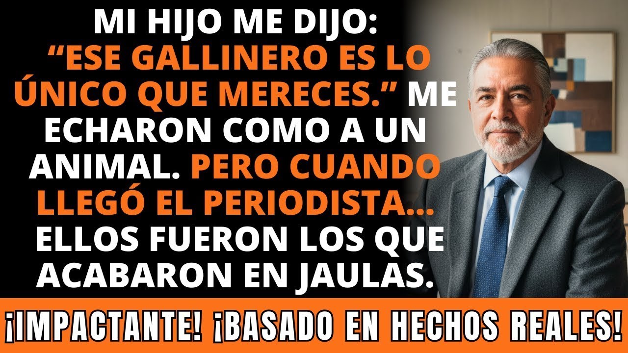 Mi Hijo Dijo: Ahí Está Tu Nueva Casa. Señalando el Gallinero Entonces Llamé a un Periodista Conocido