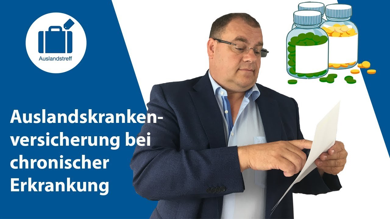Chronisch krank! Werde ich überhaupt im Ausland versichert?