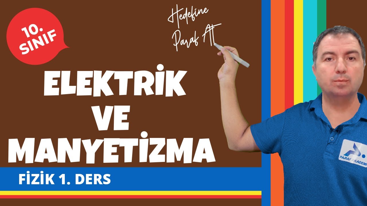 Elektrik ve Manyetizma | Elektrik Akımı Potansiyel Fark | 10. Sınıf Fizik Konu Anlatımları #10fzk