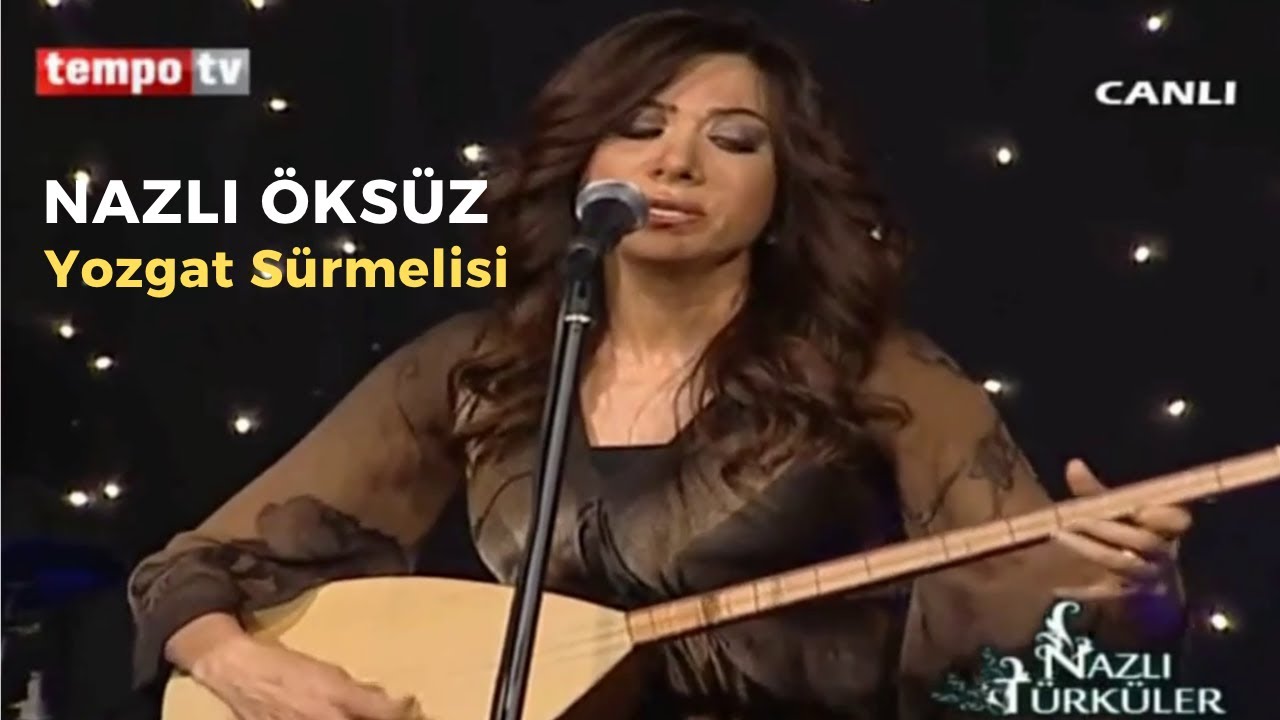 Dersini Almış Da Ediyor Ezber (Yozgat Sürmelisi) - NAZLI ÖKSÜZ #türkü #müzik #yozgat 