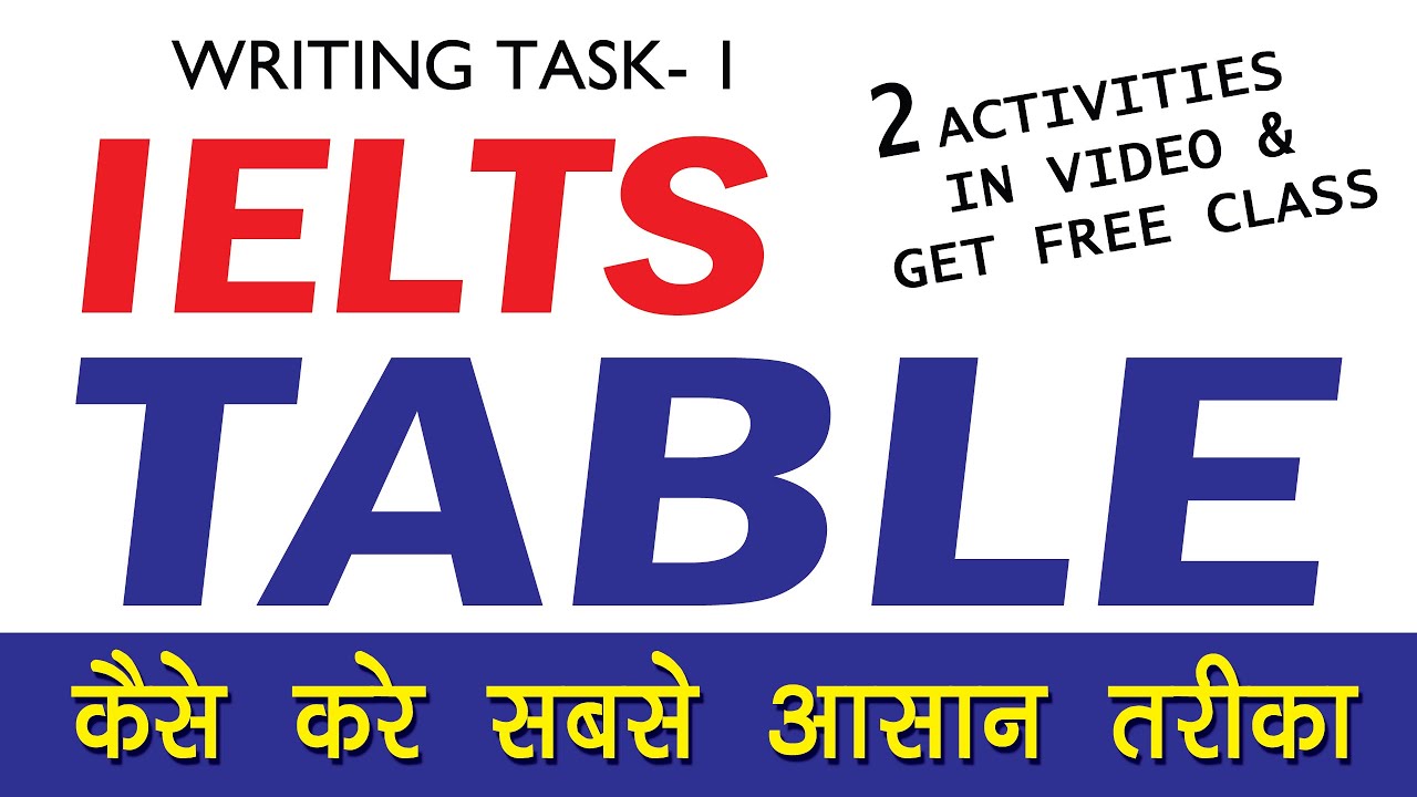 IELTS Writing task 1: Table