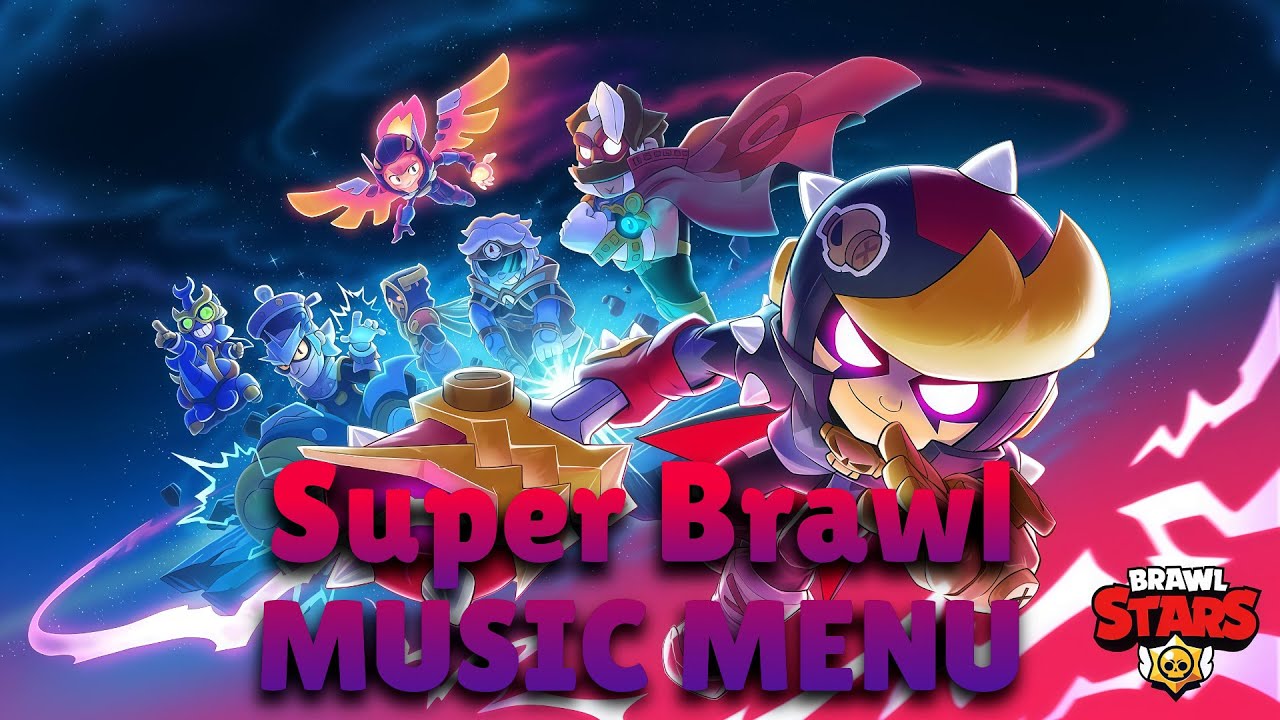Brawl Stars OST | Season 37 | Super Brawl | All Menu Music
