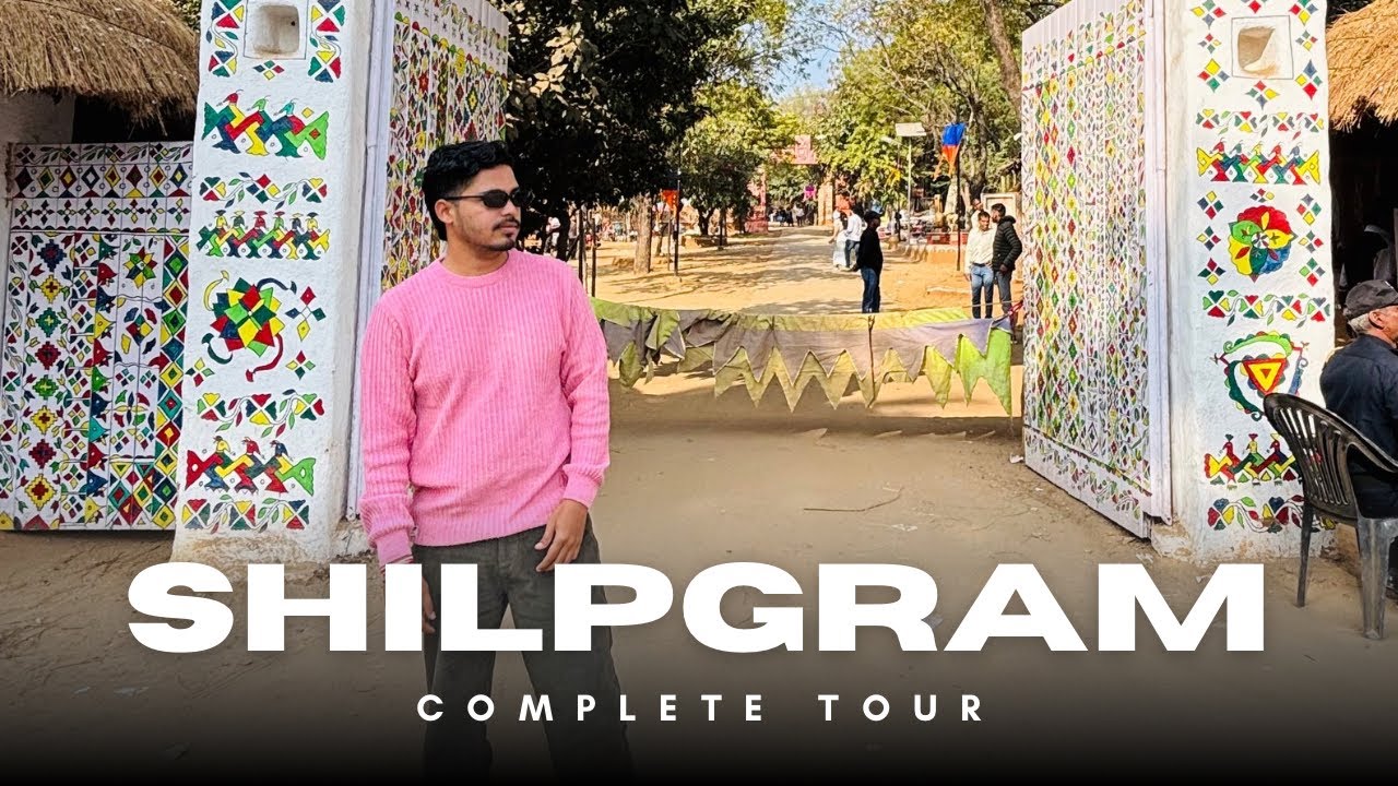 Complete Tour of Shilpgram Udaipur 