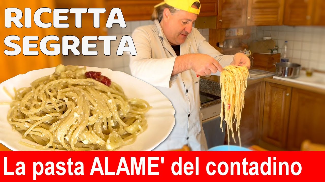 La pasta alame' del contadino: ricetta segreta 