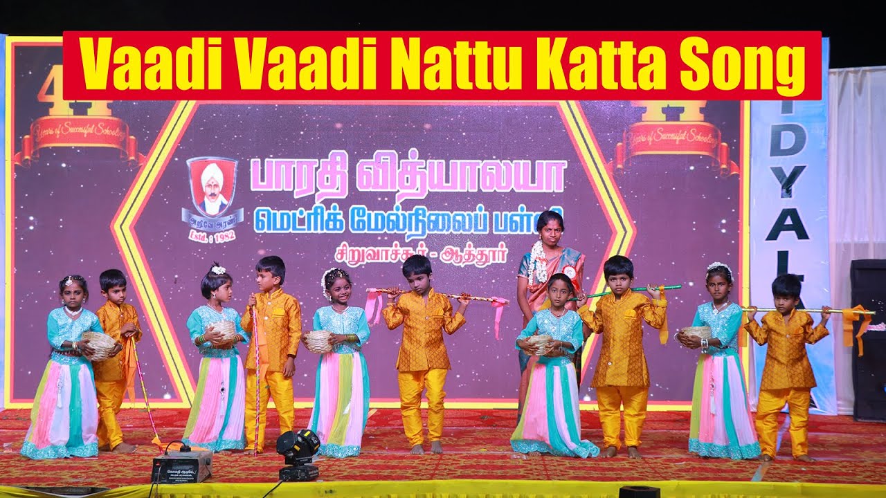 013 vaadi vaadi naatu katta | Bharathi Vidyalaya MHSS| Siruvachur| 44th Annual day| Rollback 90's