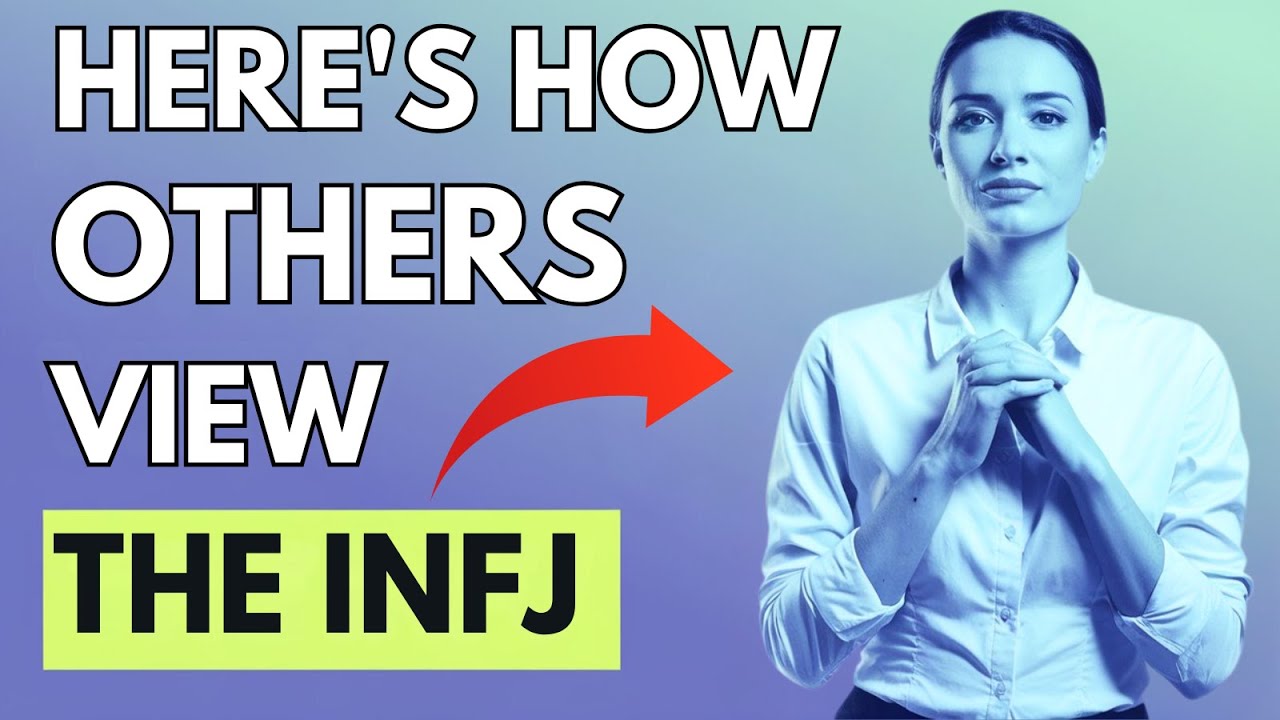 How Other People View The INFJ