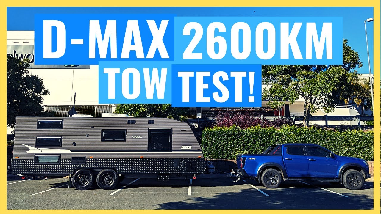 ISUZU D-MAX 2600km Towing Test! | 2021 Isuzu DMAX X-Terrain Build Series