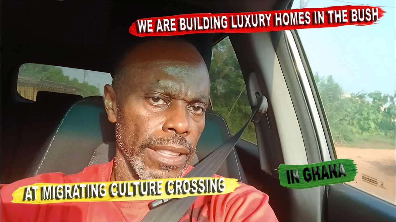 We Are Building Luxury Homes at Migrating Culture Crossing in Ghana