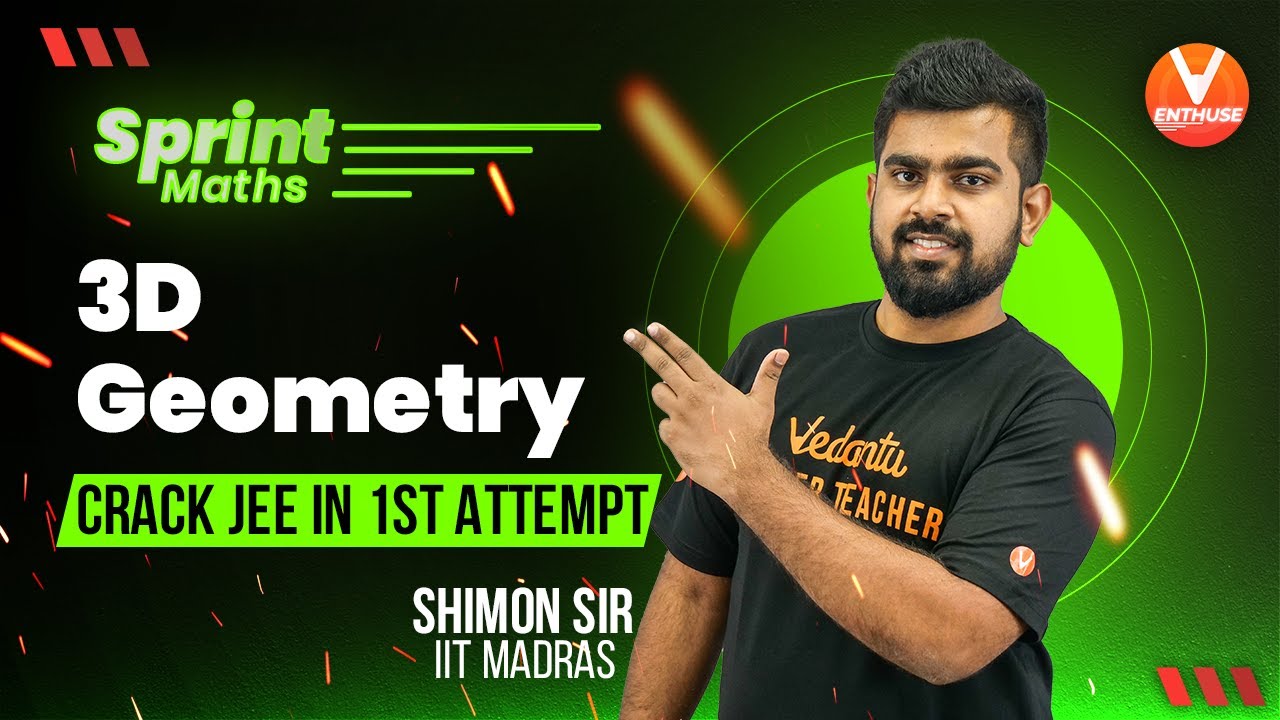 3 D Geometry [ JEE Maths ] | Crack JEE in 1st Attempt🔥 [ JEE 2022 ] |Vedantu JEE Enthuse English✌️