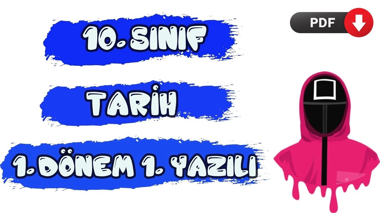 10. SINIF TARİH 1. DÖNEM 1. YAZILI - 2023