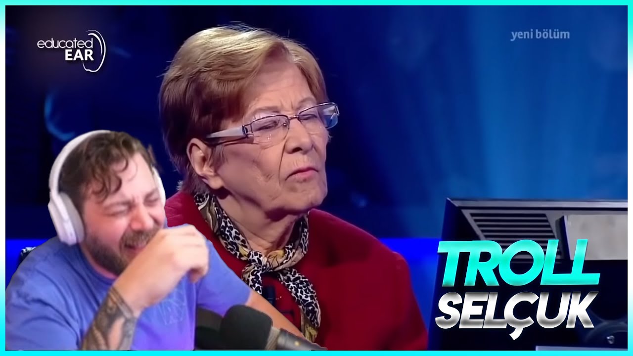 Elraenn Troll Selçuk İzliyor