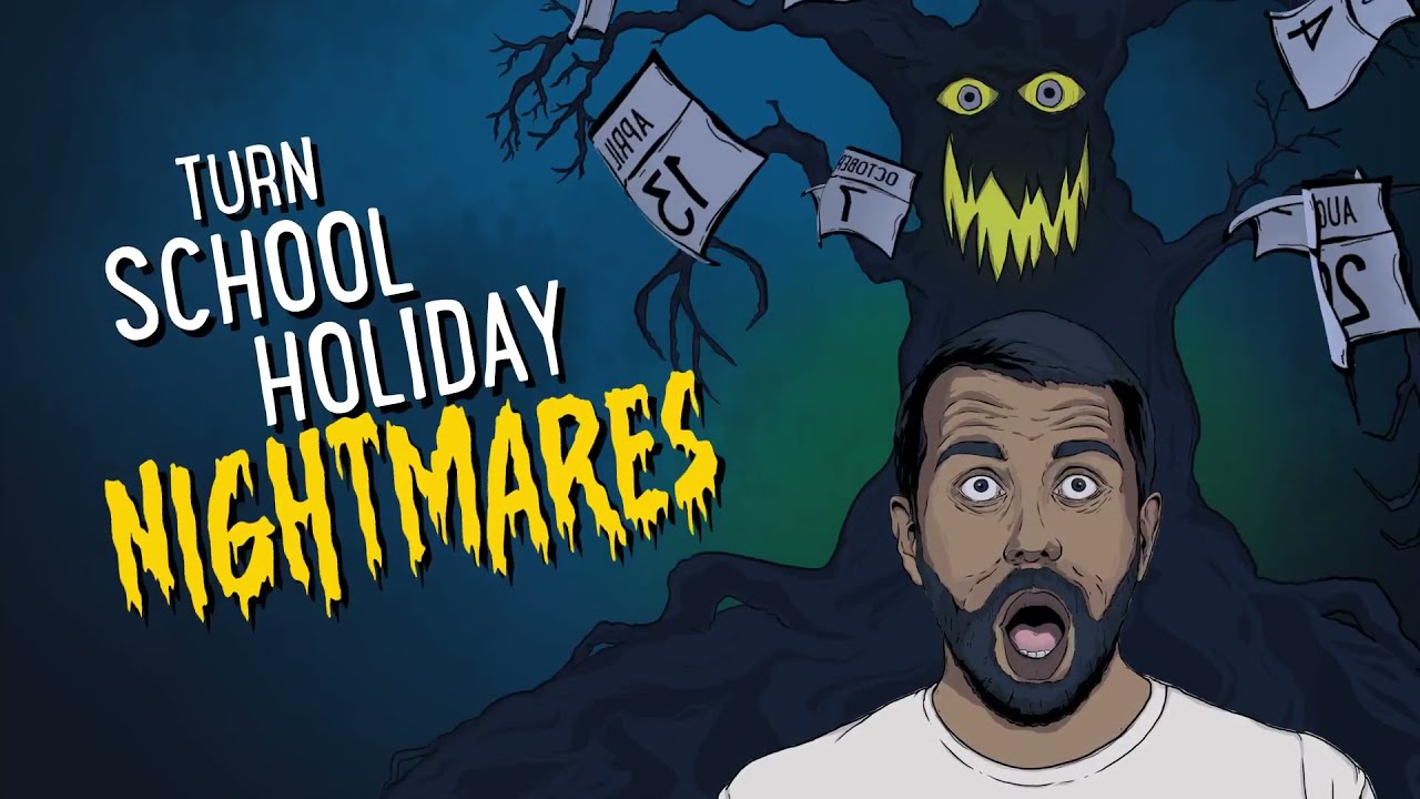 School holidays creeping up on you?