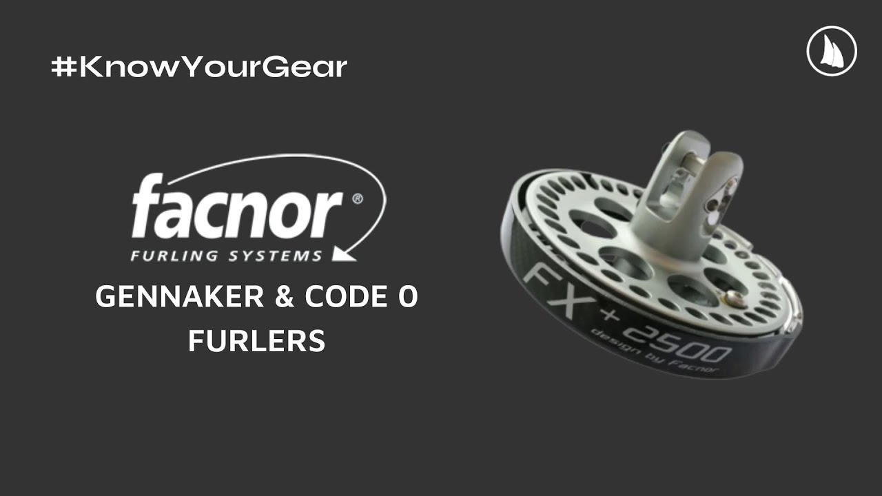 #knowyourgear - Facnor Gennaker & Code 0 Furlers