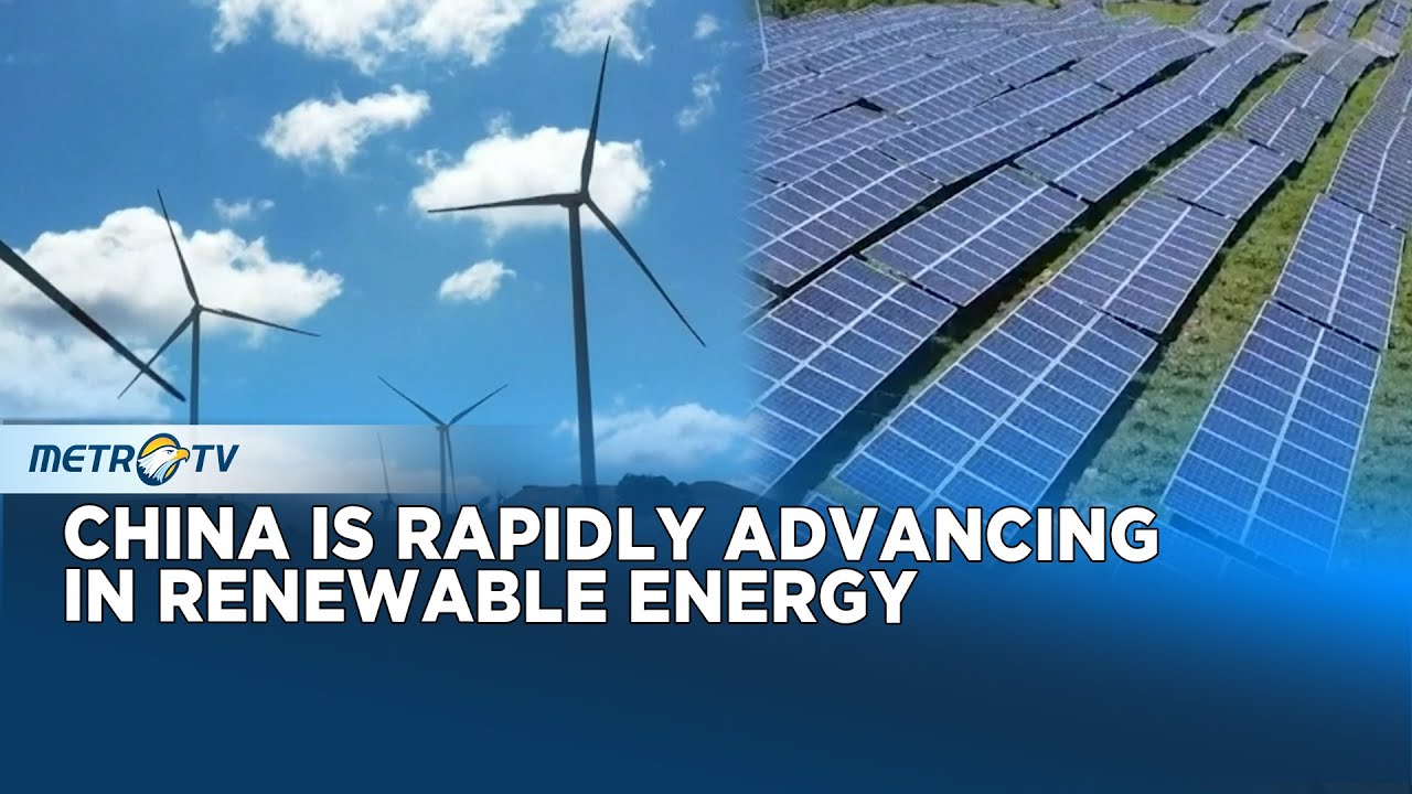 China Showcases Major Progress in Energy Transition