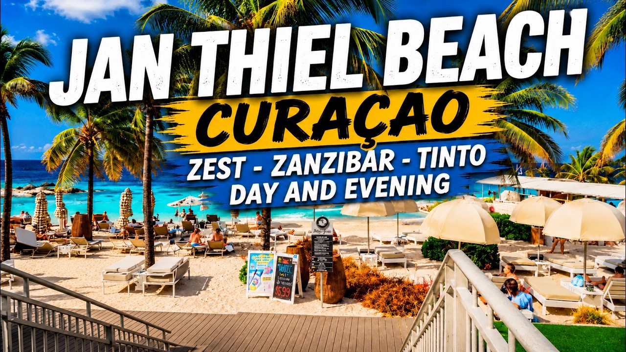 Jan Thiel Beach Curacao in 4K | Zest, Zanzibar, Tinto & Kokos | Day & Evening Walk