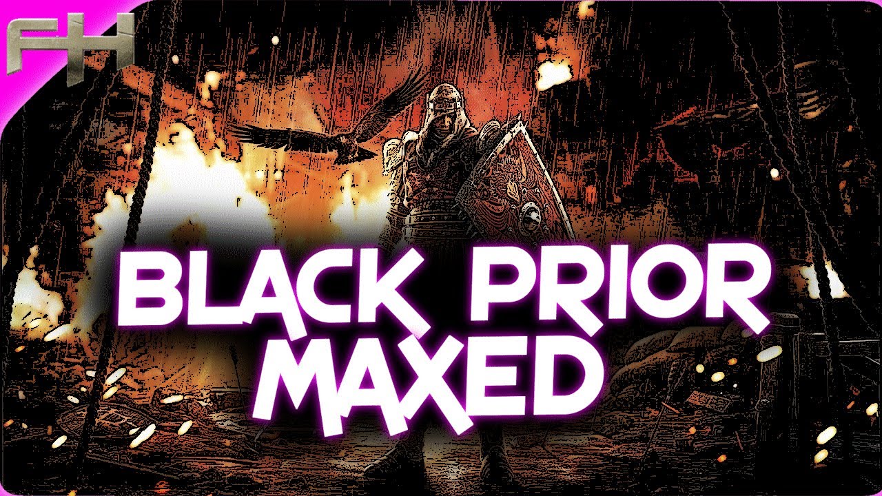 BLACK PRIOR MAXED - LLEVALO AL LIMITE - FORHONOR