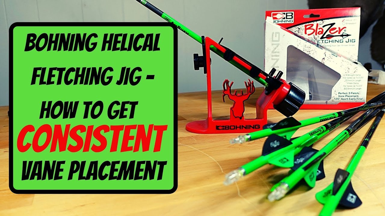 BOHNING HELICAL FLETCHING JIG - HOW TO GET CONSISTENT VANE PLACEMENT