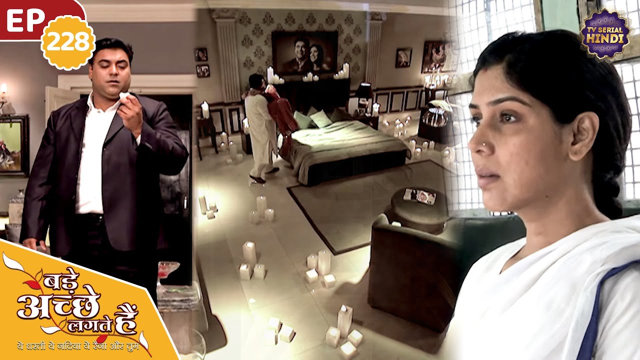 राम और प्रिया के रिश्ते के बिच आयी बड़ी दरार | Episode 228 | Bade Achhe Lagte Hain TV Serial Hindi