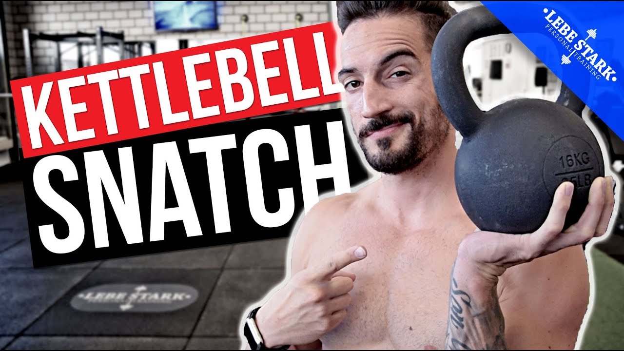 Kettlebell Snatch (Reißen) für Anfänger - [AUSFÜHRUNG & TUTORIAL]