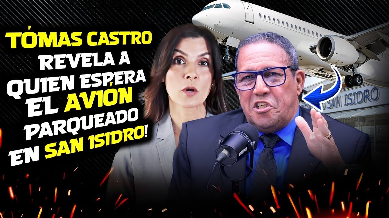 Tómas Castro Revela PorQué Embajadora Americana Parqueó Avión En San Isidro: ¡Esperan Por Alguien!