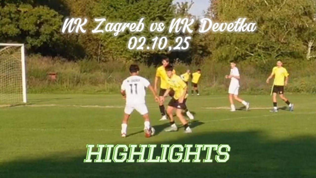02.10.25 NK ZAGREB VS NK DEVETKA - HIGHLIGHTS