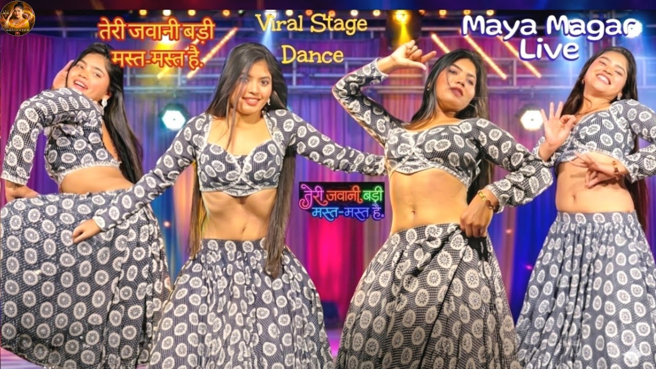 Teri Jawani Badi Mast Mast Hai Dance 💃 | Maya Magar Viral Stage Performance 🔥