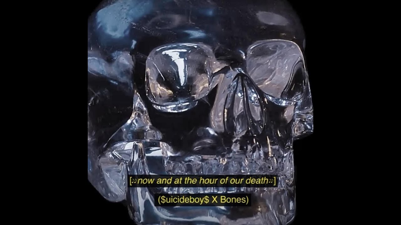$uicideboy$, BONES - Now and at the Hour of Our Death (instrumental + lyrics)