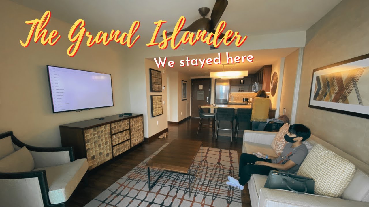 The Grand Islander | Suite Tour | A Suite Designed for Family