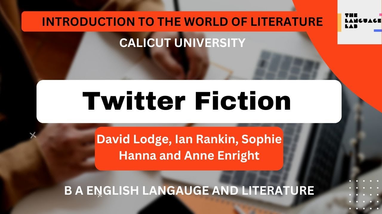 Twitter Fiction  Malayalam Summary Calicut University BA English Honours First Semester