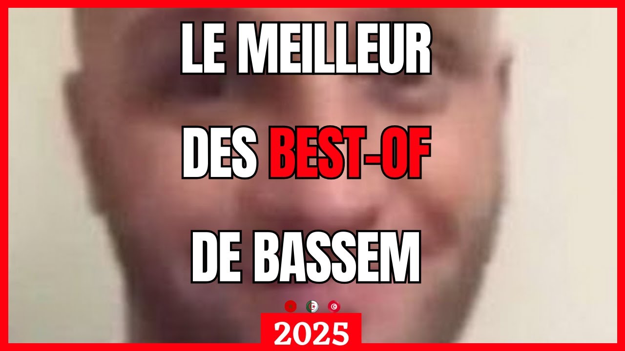Le Meilleur Des Best-Of De Bassem 2025 💥💥 #MaxiBestOf