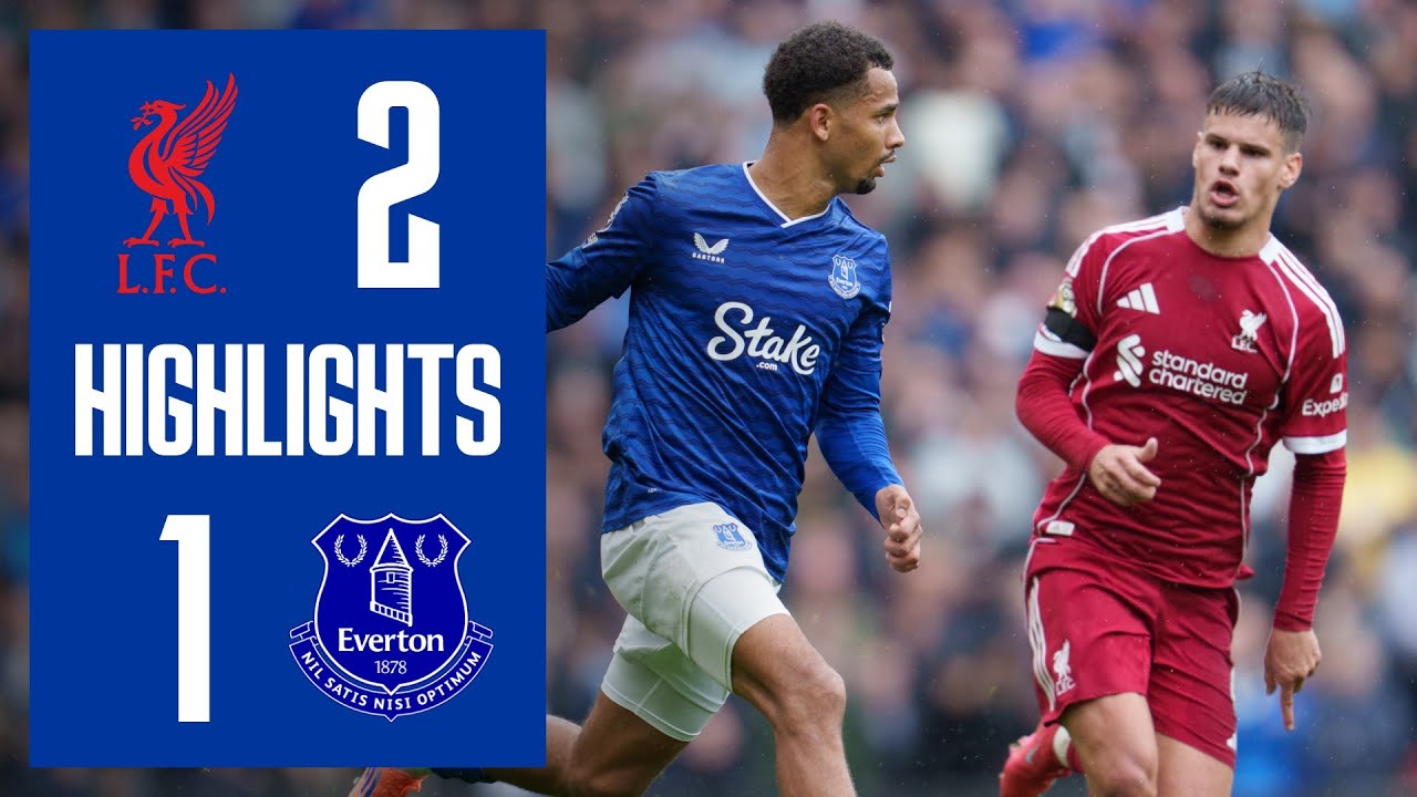 Extended highlights: LIVERPOOL 2-1 EVERTON