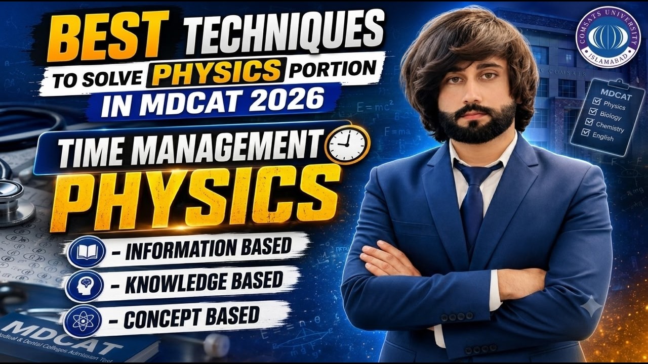 MDCAT 2026 Physics Preparation I How to Prepare MDCAT Physics I How to Get Full Marks Physics MDCAT