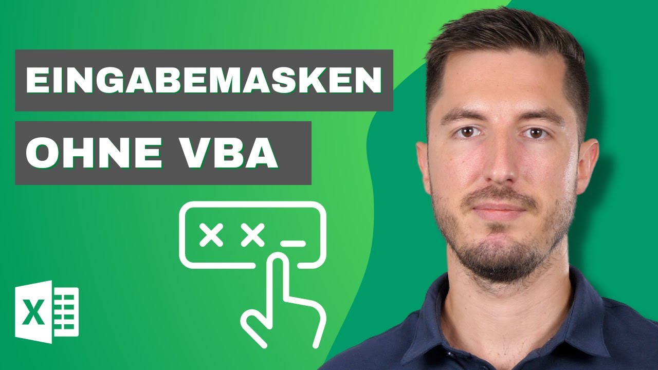 Einfache Eingabemasken in Excel erstellen ohne VBA und Makros!