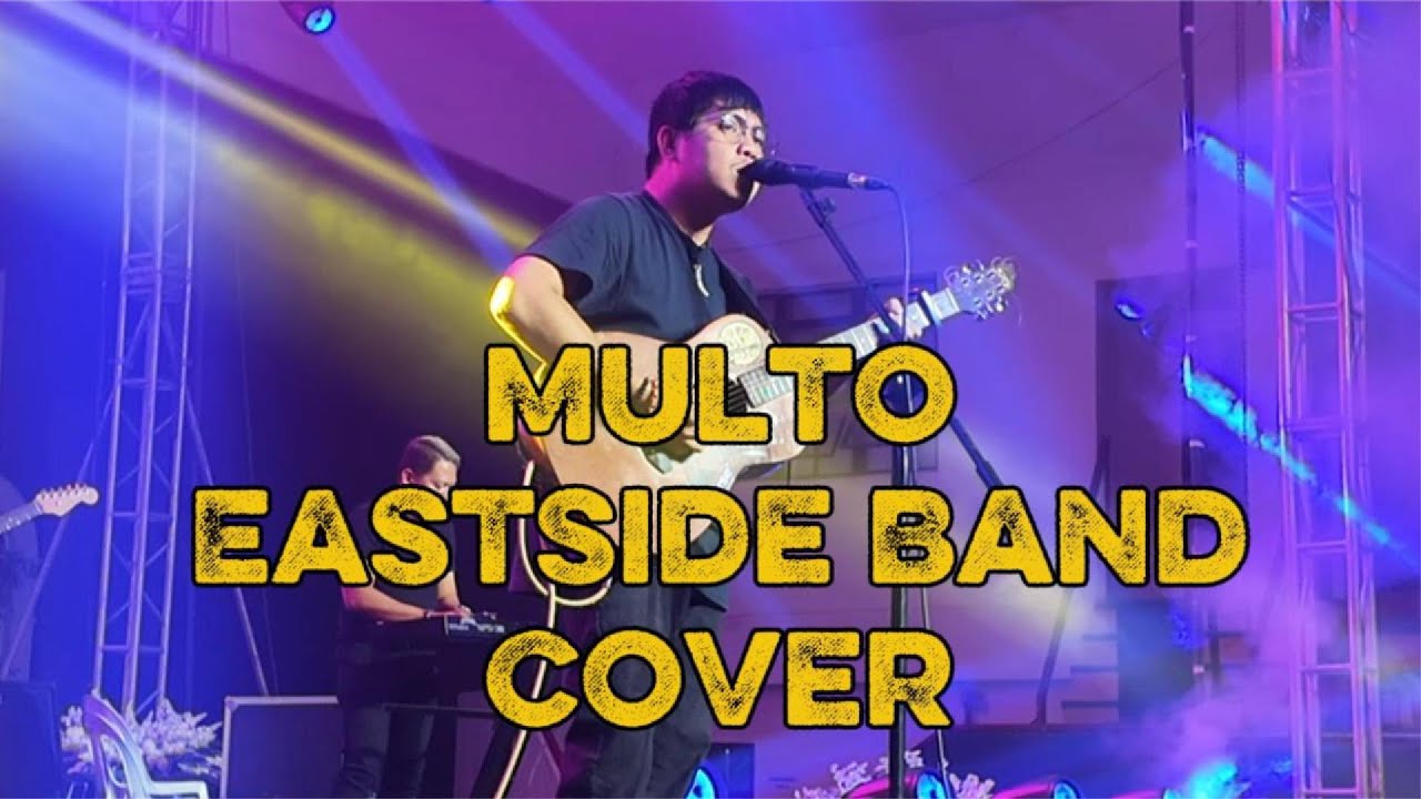 Multo - EastSide Band Live Cover | Cup of Joe