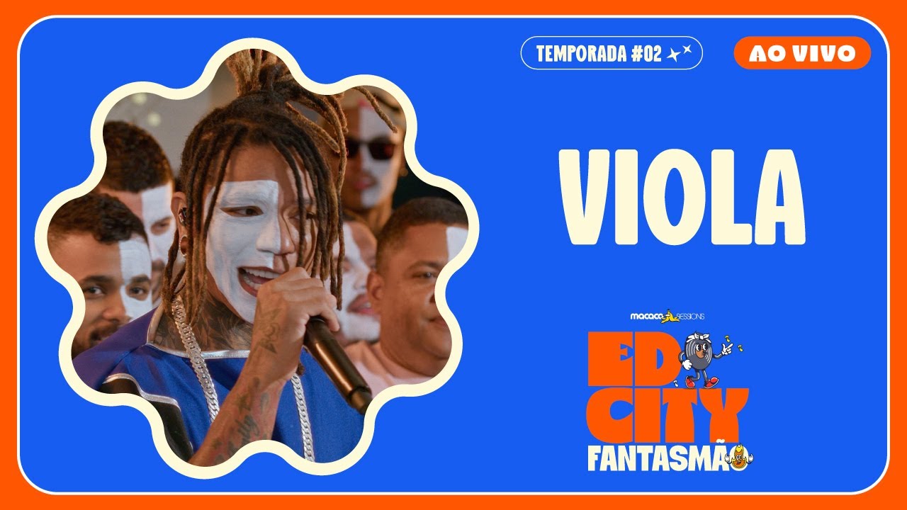 Edcity Fantasmão - Viola | Macaco Sessions (Ao Vivo)