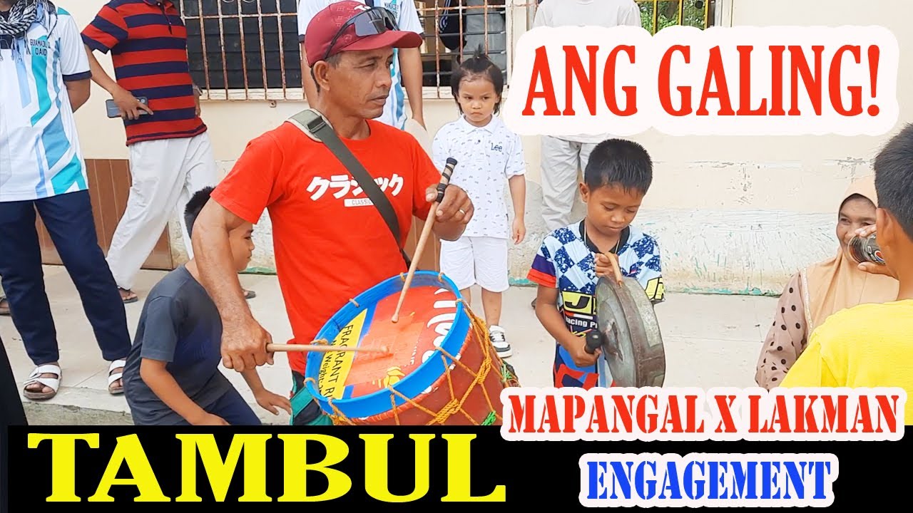 MAPANGAL & LAKMAN ENGAGEMENT | TAMBUL KUYOG SA DAMAK 2025 | MAGUINDANAON BEAT