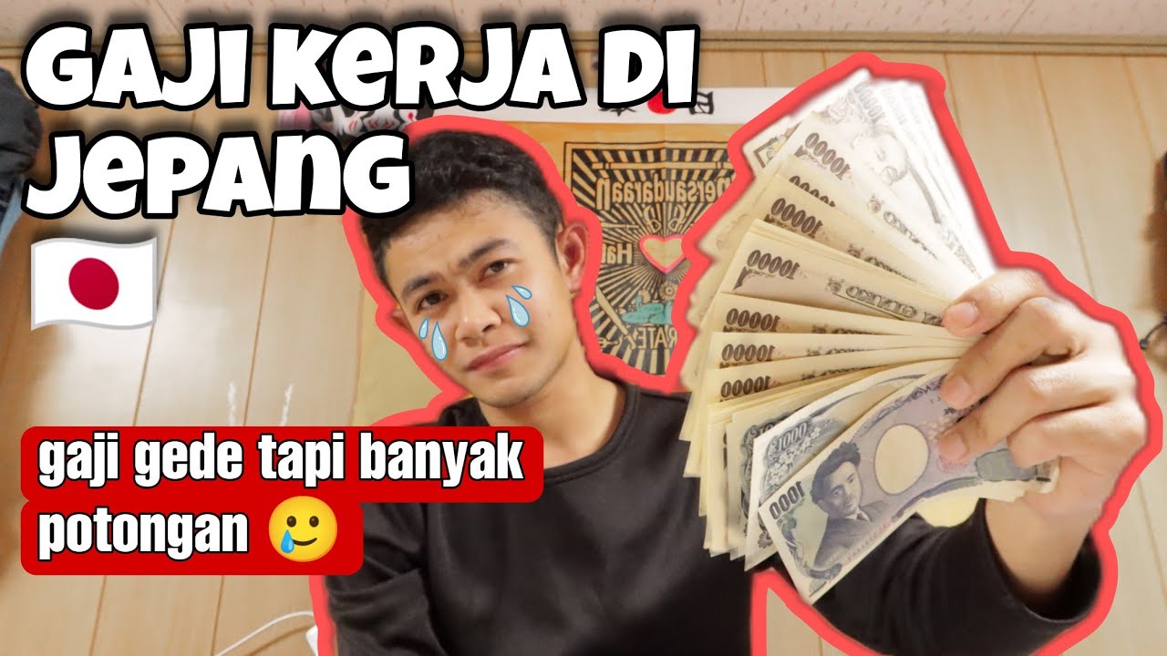 GAJI ASLI DI JEPANG🇯🇵BERAPA YA | BETUL GA SIH 20 - 30 JUTA / POTONGAN JUGA GEDE 🥲
