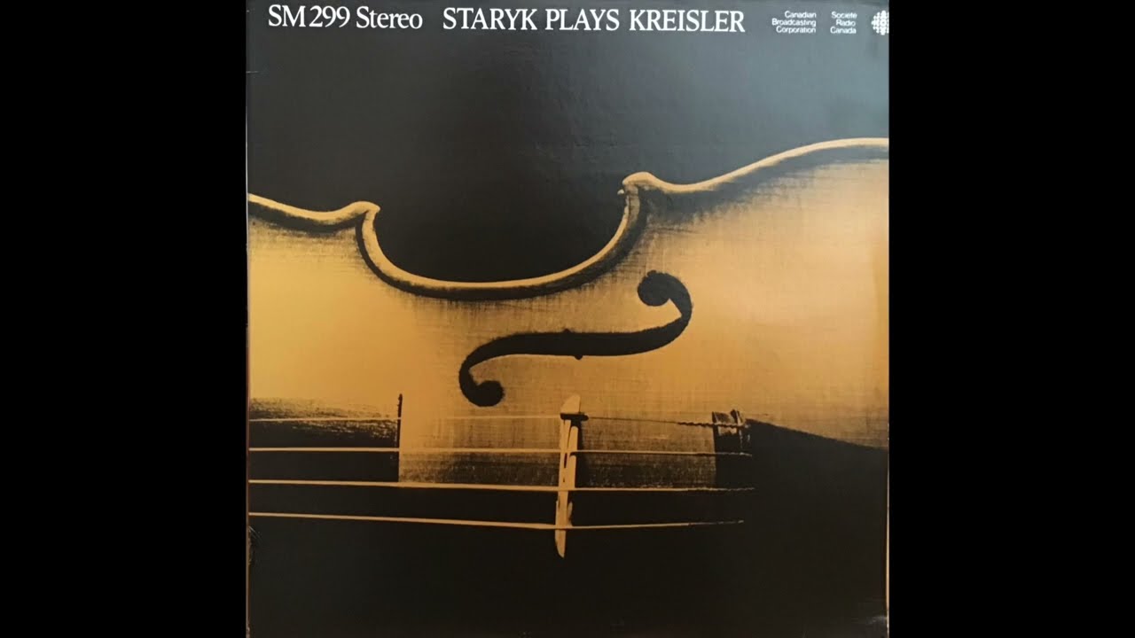Steven Staryk plays Kreisler's Sicilienne et Rigaudon (in the style of Francoeur)