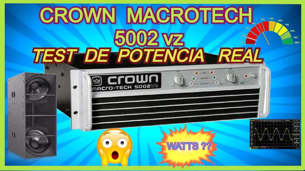CROWN 5002vz 💥TEST DE POTENCIA💪🏽HISTORIA, REVISION, PRUEBA DE SONIDO ✨🔊🎼🔊