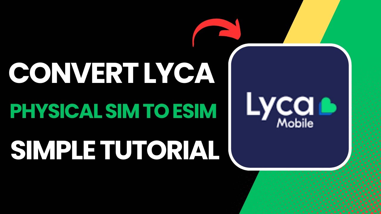 How To Convert Lyca Physical Sim To Esim (2025) !