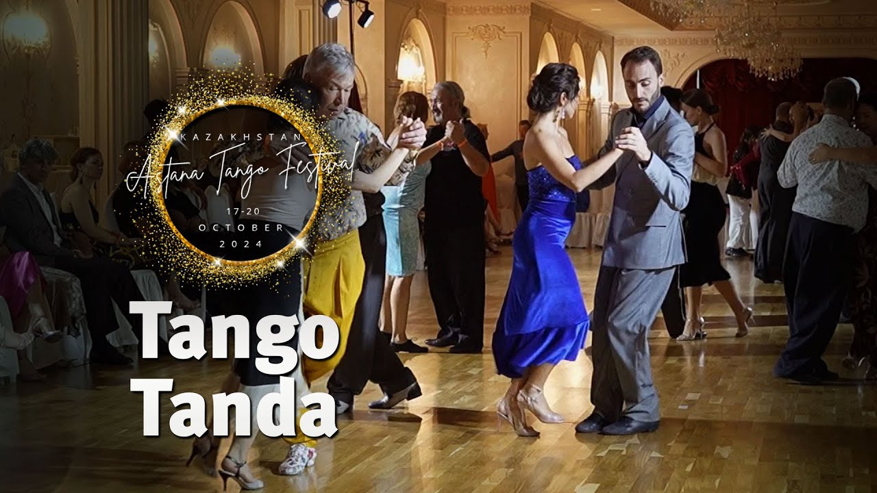 Rodolfo Biagi Tango Tanda. Festival Night Milonga. Astana Tango Festival, 2024