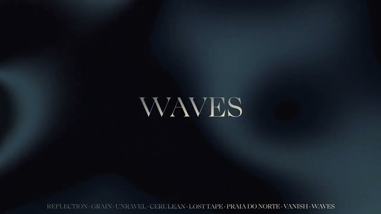 WAVES - Full Album
